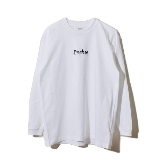 I'm abる to L/S T-shirt / wh